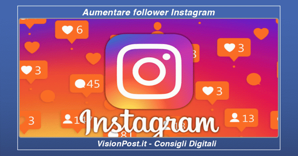 Aumentare follower Instagram senza bot