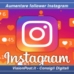 Aumentare follower Instagram senza bot
