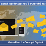 email marketing cos'è e perchè farla