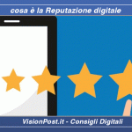 cosa è la Reputazione digitale