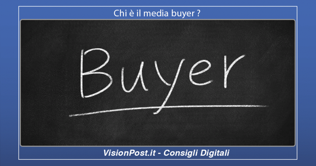 Chi è il media buyer