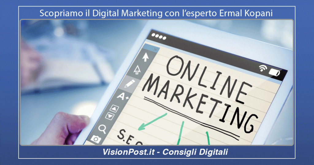 Scopriamo il Digital Marketing