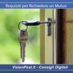 requisiti per richiedere un mutuo