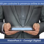 consigli utili per costruire la presenza online in modo efficace