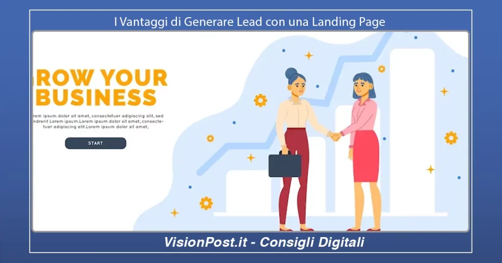 I Vantaggi di Generare Lead con una Landing Page