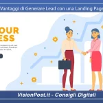 I Vantaggi di Generare Lead con una Landing Page