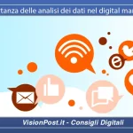 L’importanza delle analisi dei dati nel digital marketing