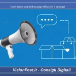 Come creare una landing page efficace in 7 passaggi