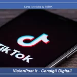 Come fare video su TIKTOK