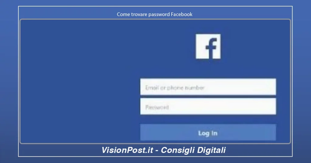 Come trovare password Facebook