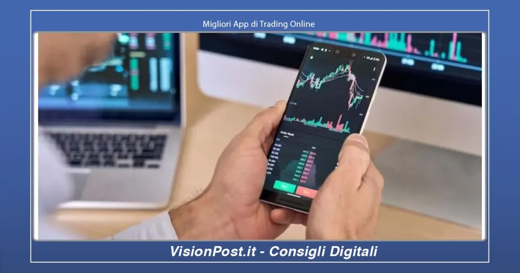 Migliori App di Trading Online